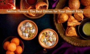 Read more about the article Best Catering Menu Ideas: Traditional Dishes for Diwali Party