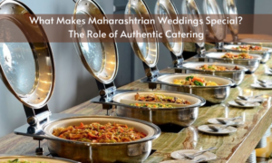 Read more about the article What Makes Maharashtrian Weddings Special? The Role of Authentic Catering