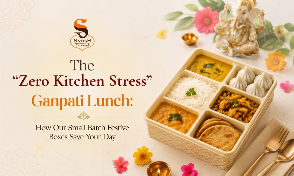 Read more about the article The “Zero Kitchen Stress” Ganpati Lunch: How Our Small Batch Festive Boxes Save Your Day